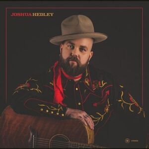 Joshua Hedley - Broken Man / Singin' A New Song  7-INCH SINGLE